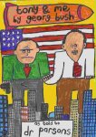 by Dr Parsons  (Author) - Tony and Me : By George Bush, As Told to Dr.Parsons
