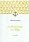 Carol, Lewis - Tijdloze meesterwerken - De avonturen van Alice
