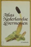 J. Landwehr, Stephan Robbert Gradstein, H. van Melick - Atlas Nederlandse Levermossen