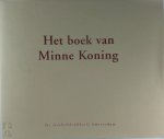 Carola Rombouts, Coos Dieters - Groninger volksvertellingen: Het boek van Trijntje Soldaats; Het boek van Minne Koning (2 delen)