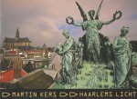 Kers, Martin - Haarlems Licht