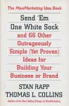 Rapp, Stan / Collins, Thomas L. - Send `em one white sock and 66 other outrageously simple (yet proven) ideas for building your business or brand, The maximarketing idea book