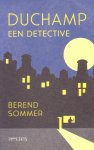 Sommer, Berend - Duchamp. Een detective