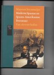 Steenmeijer, M. - Moderne Spaanse en Spaans-Amerikaanse literatuur / van 1870 tot heden
