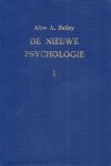 Bailey, Alice A. - De nieuwe psychologie. Deel I Bailey, Alice A. - De nieuwe psychologie. Deel I