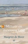 Margriet de Moor - Meneer en mevrouw God - Verhalen Margriet de Moor - Meneer en mevrouw God - Verhalen
