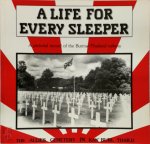 Hugh V. Clarke - A Life for Every Sleeper A Pictorial Record of the Burma-Thailand Railway