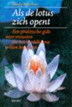 S. Boucher 116113 - Als de lotus zich opent een praktische gids voor vrouwen die het boeddhisme willen begrijpen