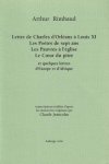 RIMBAUD, Arthur - Lettre de Charles d'Orléans à Louis XI. Les Poètes de sept ans. Les Pauvres à l'église. Le Coeur du pitre. Et quelques lettres d'Europe et d'Afrique. Transcriptions établies d'apres les manuscrits originaux par Claude Jeancolas.