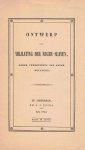 N.N. - Ontwerp tot Vrijlating der Neger-Slaven, onder vereeninging van aller belangen