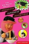 Kenji Kawakami 79587 - The big bento box of unuseless Japanese inventions The Art of Chindogu