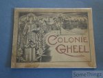 N/A. - Gheel, colonie de l'état pour le traitement familial des affections mentales.