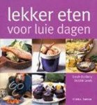 Banbery, Sarah / Lewis, Debbie - Lekker eten voor luie dagen