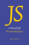 J. Slauerhoff - (1) Verzameld Proza