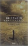 Jona Lendering - De randen van de aarde - De Romeinen tussen Schelde en Eems