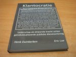 Duinkerken, Henk & Eric Loe - Klantocratie - Leiderschap als drijvende kracht achter geïndividualiseerde publieke dienstverlening