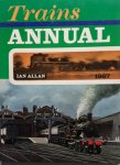 Allen, Cecil J. (e.a.) - Trains Annual 1967 Allen, Cecil J. (e.a.) - Trains Annual 1967