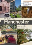 Schofield, Jonathan - My Guide to. Manchester: The Complete Guide to the City