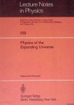 Demianski, M. (editor) - Physics of the Expanding Universe: Cracow School on Cosmology, Jodowy Dwor, September 1978 Poland