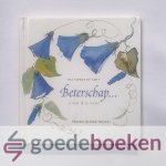 Sipkes de Smit, Ina - Beterschap.... --- Is wat ik je wens. Illustraties Aly Schutte-Borneman. Gedichten Sipkes de Smit, Ina - Beterschap.... --- Is wat ik je wens. Illustraties Aly Schutte-Borneman. Gedichten