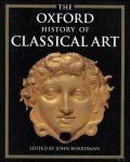 John Boardman ; - Oxford History of Classical Art