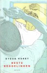 Keret, Etgar - Beste bedoelingen Keret, Etgar - Beste bedoelingen