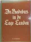 M. Agterberg - De Hollandsche bodebus [De Bodebus in de Lage Landen].  Inventariesatie van bodebussen van gemeenten en waterschappen in Noord- en Zuid-Holland.