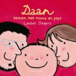 Liesbet Slegers - Daan samen met mama en papa Liesbet Slegers - Daan samen met mama en papa