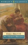 BRONTË, EMILY - Wuthering Heights - The World`s Classics