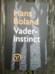 Boland, Hans - Vaderinstinct