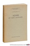 Fraine, J. de. - Adam et son lignage. Études sur la notion de 'personnalité corporative' dans la Bible.