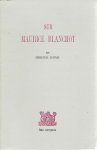 LEVINAS, Emmanuel - Sur Maurice Blanchot. LEVINAS, Emmanuel - Sur Maurice Blanchot.