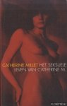 Millet, Catherine - Het seksuele leven van Catherine M.