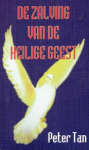 Tan, Peter - De zalving van de Heilige Geest