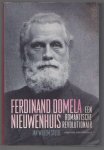 Stutje, Jan Willem - Ferdinand Domela Nieuwenhuis, een romantische revolutionair