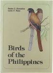 Pedro C. Gonzales Colin P. Rees - Birds of the Philippines