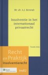 A.J. Berends - Insolventie in het internationaal privaatrecht / Recht en praktijk / 155