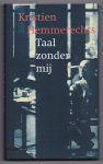 Hemmerechts, Kristien - Taal zonder mij