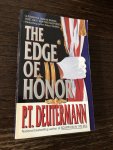 Deutermann, Peter T. - The Edge of Honor