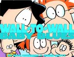 Kirkman, Rick, Scott, Jerry - Wall-To-Wall Baby Blues Baby Blues Treasury