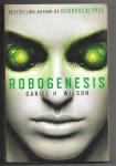 Wilson, Daniel  H - Robogenesis