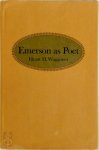 Hyatt Howe Waggoner - Emerson as Poet