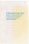Lijphart, Arend - Democracies - patterns of majoritarian an consenses Governnment in 21 countries Lijphart, Arend - Democracies - patterns of majoritarian an consenses Governnment in 21 countries