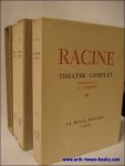 Racine. - Theatre Complet. 3 tomes.