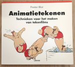 BLAIR, PRESTON. - Animatietekenen, technieken voor het maken van tekenfilms