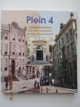 Schoenmaker, Ben - Peucker, Paul - Plein 4. De geschiedenis van een logement en een departement