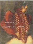 Groot, J. - Natuurlijke liefde