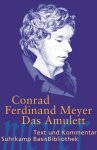 Conrad Ferdinand Meyer - Das Amulett Novelle