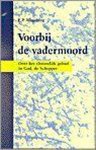 MEIJERING - Voorbij de vadermoord