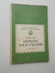 LEWIS, NORMAN, - How to improve your English.